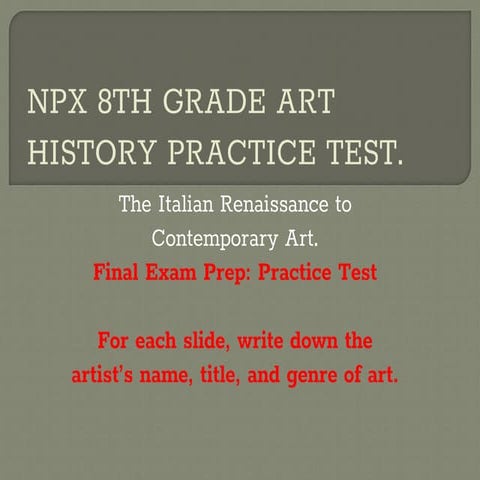 NPX ART HISTORY EXAM PREP PRACTICE TEST. 