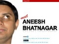 Meet Aneesh Bhatnagar