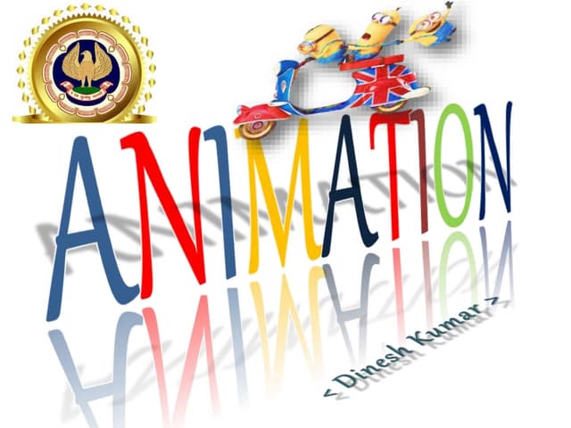 Animation by dinesh kumar