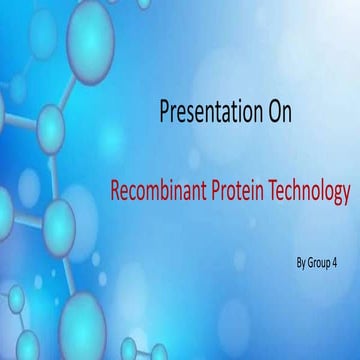 Recombinant Protein Technology in laboratory .pptx