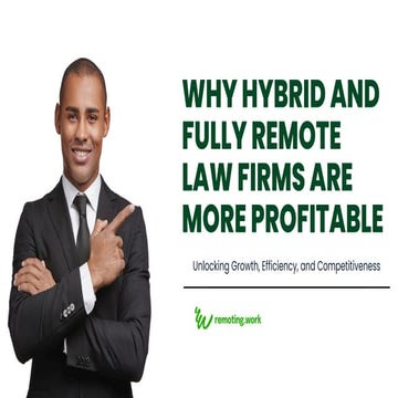 Why Hybrid and Fully Remote Law Firms Are More Profitable