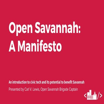 Open Savannah: A Manifesto