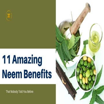 11 amazing neem benefits