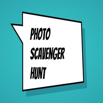 Copy of Copy of Photo Scavenger Hunt (Robert's copy) .pptx