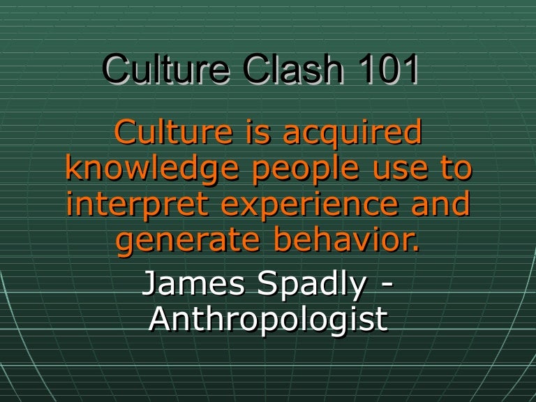 culture clash 101