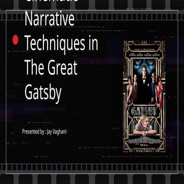 Cinematic Narrative Techniques in The Great Gatsby