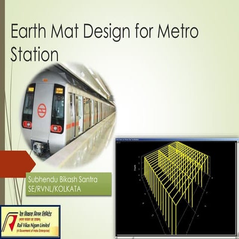 earth mat design for metro station