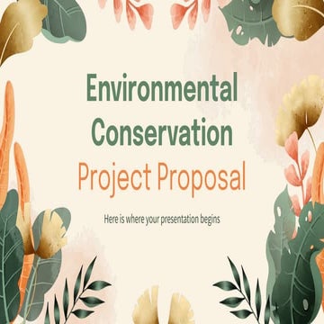 Copy of Environmental Conservation Project Proposal by Slidesgo.pdf