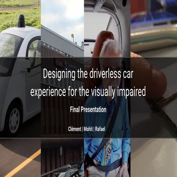 Designing the driverless car experience for the visually impaired