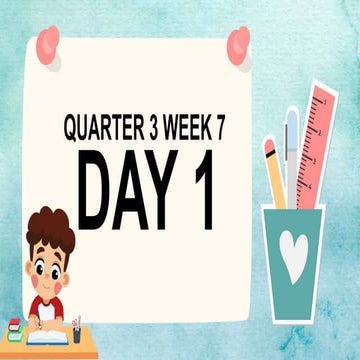 FILIPINO  5 QUARTER 3 LESSONS  FOR WEEK 7