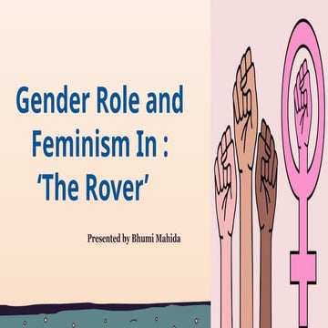 Paper_101 Gender Role and Feminism In : ‘The Rover’ | PPTX