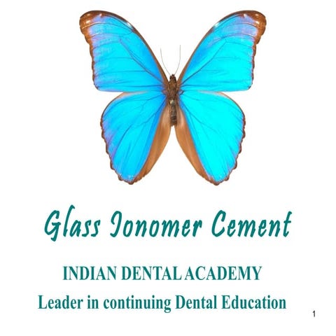 Copy of glass ionomer cement/ dental implant courses