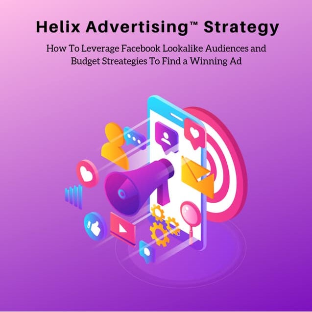 Helix Marketing Sequence How To Set Up Your Facebook Ad Campaign PDF
