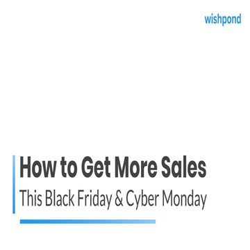 1st Half of How to Get More Sales this Black friday & Cyber Monday