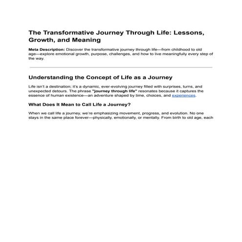 The Transformative Journey Through Life: Lessons, Growth, and Meaning