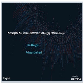 Winning the war on data breaches in a changing data landscape