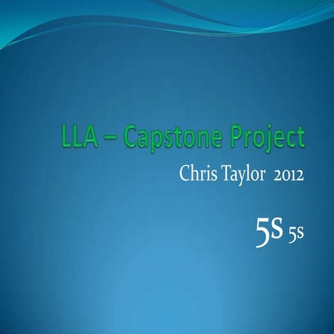 Copy of lla – capstone project 5s
