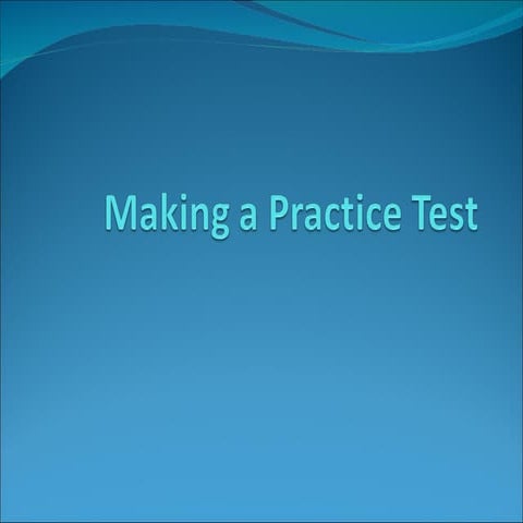 Copy of making a practice test97