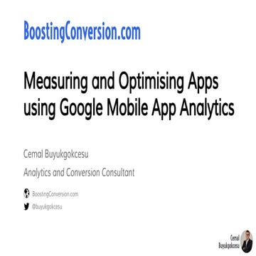Measuring and Optimising Apps using Google Mobile App Analytics