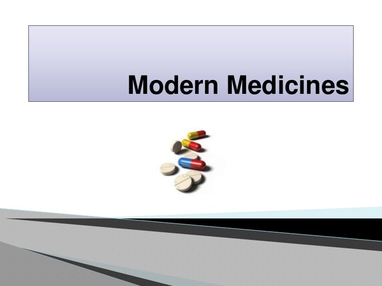 Copy of modern medicines (part1).pptx(2)