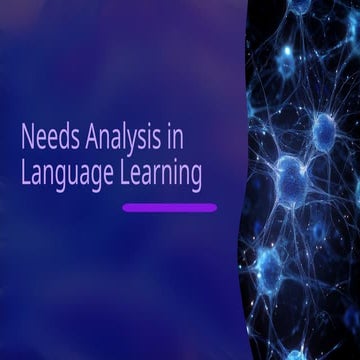 Copy of Needs Analysis in Linguistics .pptx