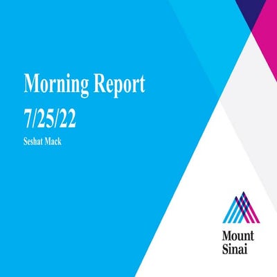 Copy of New Peds Morning Report Template 07 22 pptx Medical Health