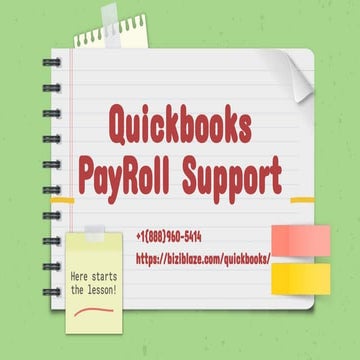 <<intuit>>  Quickbooks $PayROll $support