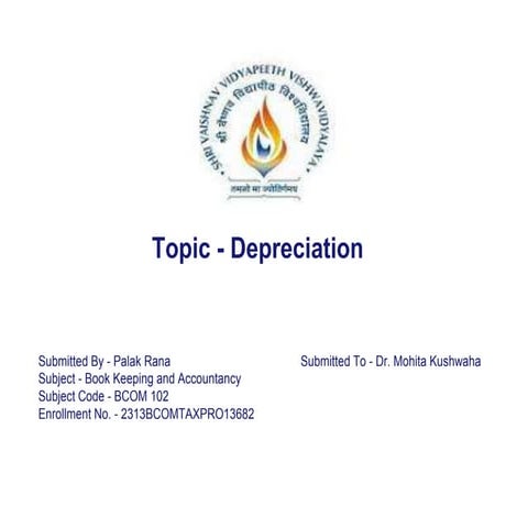 Copy of Palak_Rana_Depreciation.pptx use