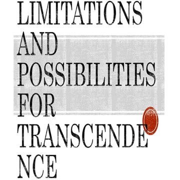 Recognize Limitations and Possibilities for Their Transcendence.pptx