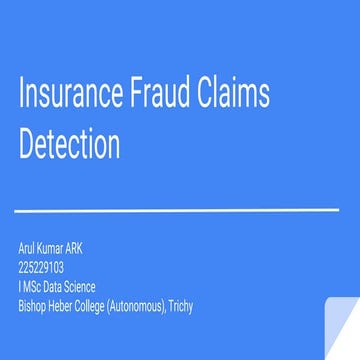 Insurance Fraud Claims Detection 