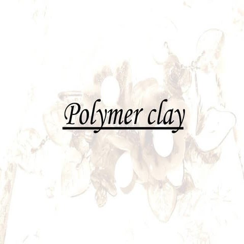 Polymer clay | PDF