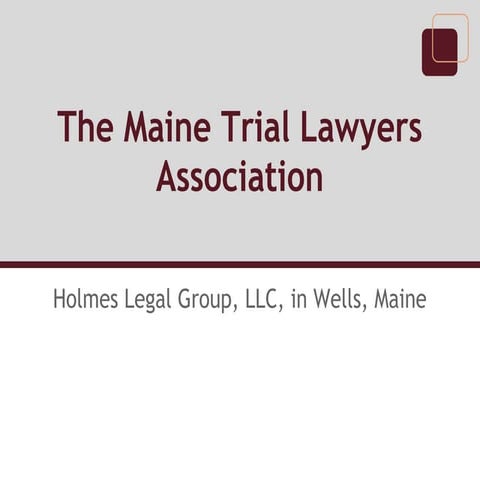 The Maine Trial Lawyers Association