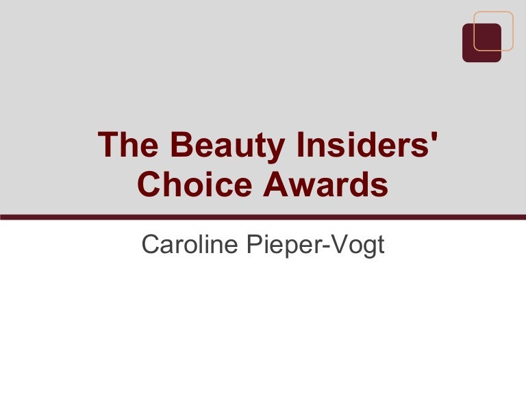 caroline pieper vogt the beauty insiders choice awards caroline pieper vogt
