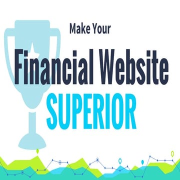 Make Your Financial Website Superior