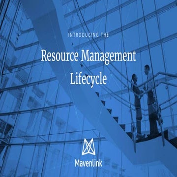 Introducing the Resource Management Lifecycle