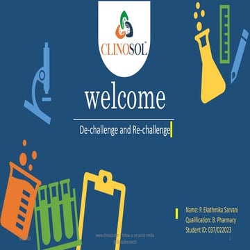 De-challenge and Rechallenge