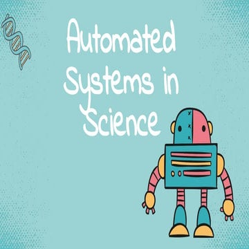 Copy of Automated systems in science.pdf