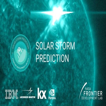 FDL 2017 Solar Storm Prediction Presentation