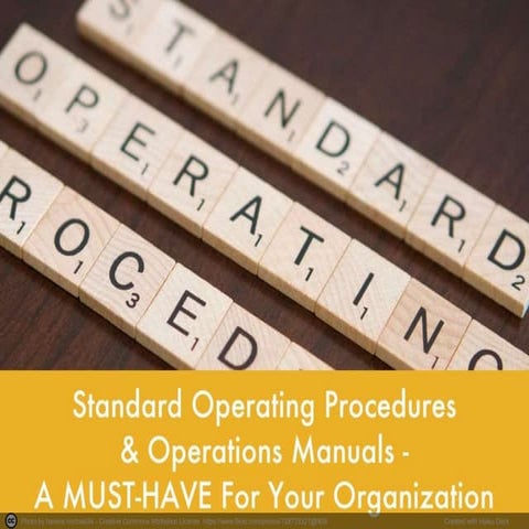 9 Reasons To Have Standard Operating Procedures and An Updated Operations Manual
