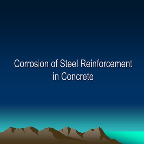 Corrosion of steel reinforcement in concrete .ppt