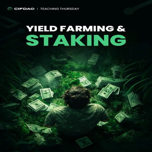 Teaching Thursdays_ Yield Farming and Staking .pdf