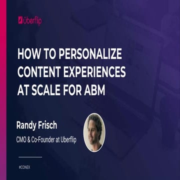 How to Personalize Content at Scale for ABM