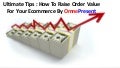 Ultimate Tips : How To Raise Order Value For Your E-commerce By OmnePresent