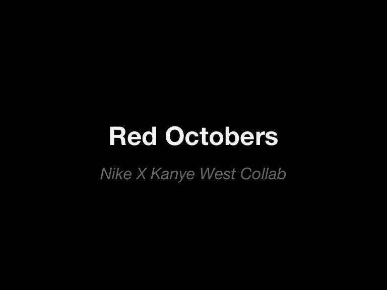nike x kanye west red october