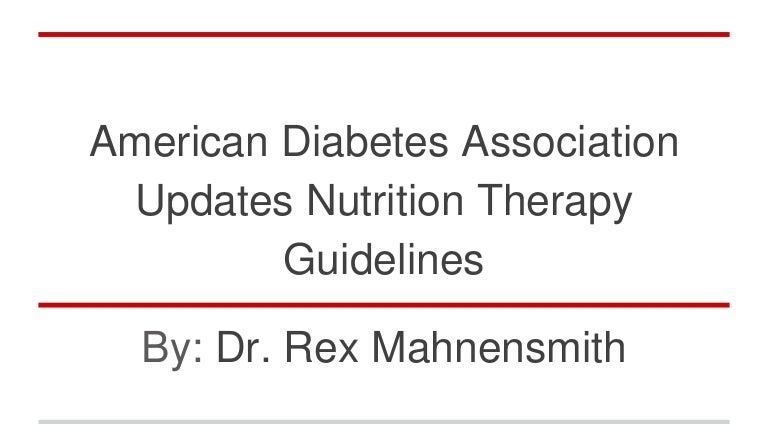 American Diabetes Association Updates Nutrition Therapy Guidelines