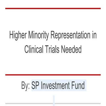 Higher Minority Representation in Clinical Trials Needed