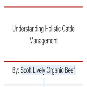 Understanding Holistic Cattle Management