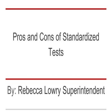 Pros and Cons of Standardized Tests