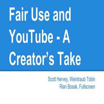 Fair Use and Youtube- A Creator's Take