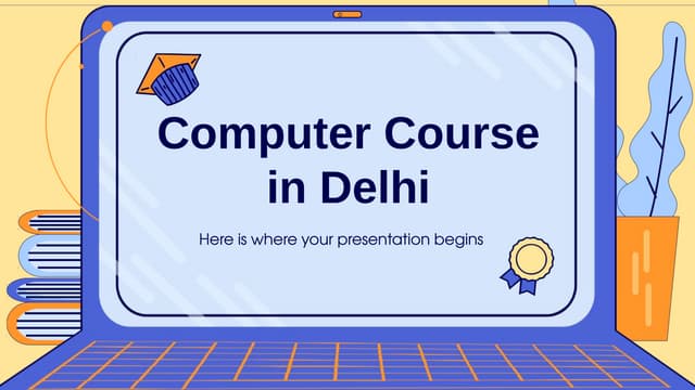 Computer Course In Delhi Basic Computer Course Ppt Computer Course In Delhi Basic Computer Course Ppt